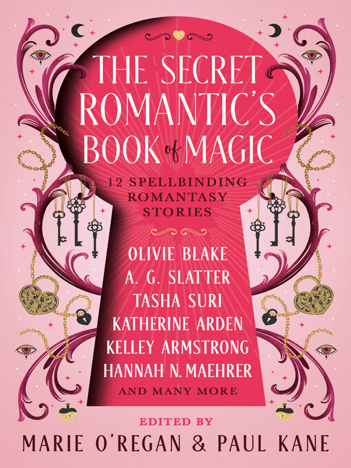 Title details for The Secret Romantic's Book of Magic by Kelly Andrew - Available